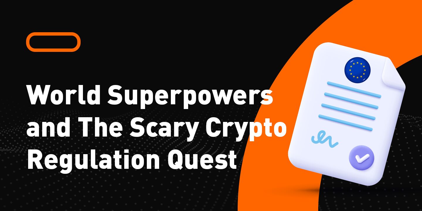 World Superpowers and The Scary Crypto Regulation Quest